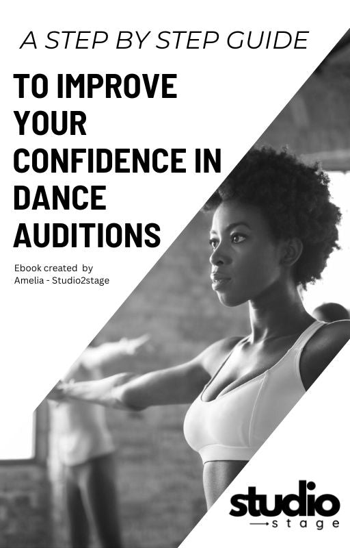 Step-By-Step Guide: To Improve your Confidence in Dance Auditions